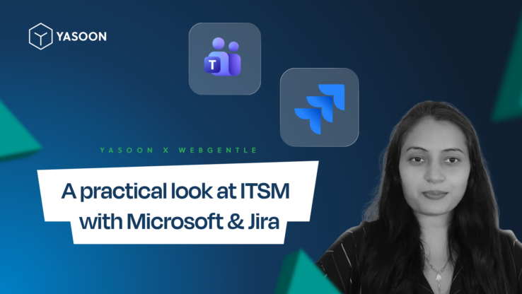 Atlassian administrator and WebGentle content creator Monika Rani examines yasoon’s app from an ITSM perspective.