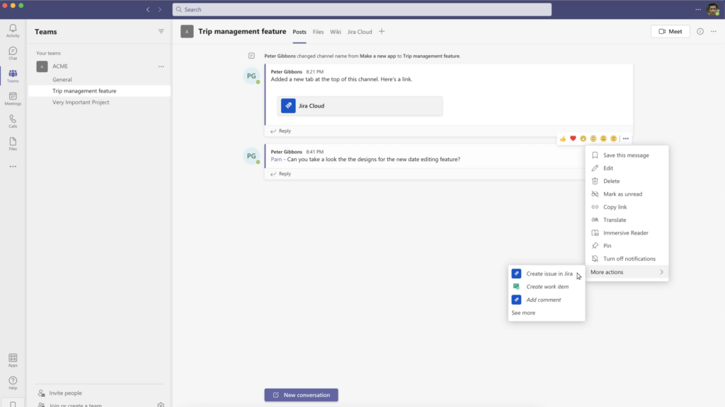 Jira Cloud for Microsoft Teams: You are able to perform basic Jira functionality from Teams, such as creating or searching for Jira work items, but Teams is not treated as the main collaboration layer around work items